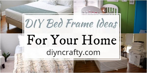 DIY Bed Frame Ideas For Your Home