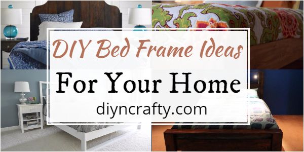 DIY Bed Frame Ideas For Your Home