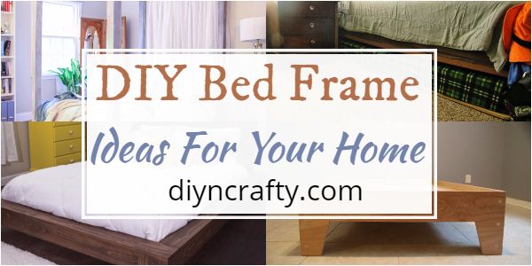 DIY Bed Frame Ideas For Your Home
