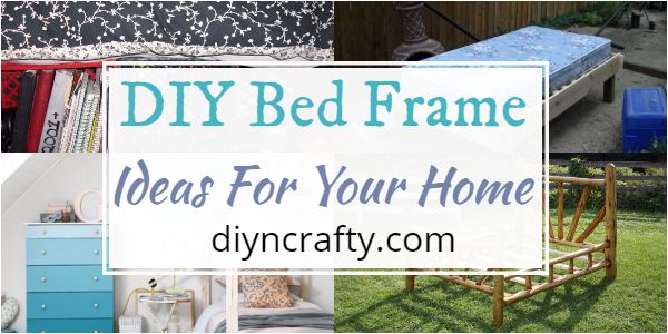 DIY Bed Frame Ideas For Your Home