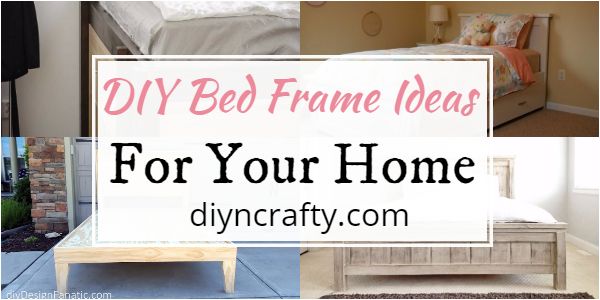 DIY Bed Frame Ideas For Your Home