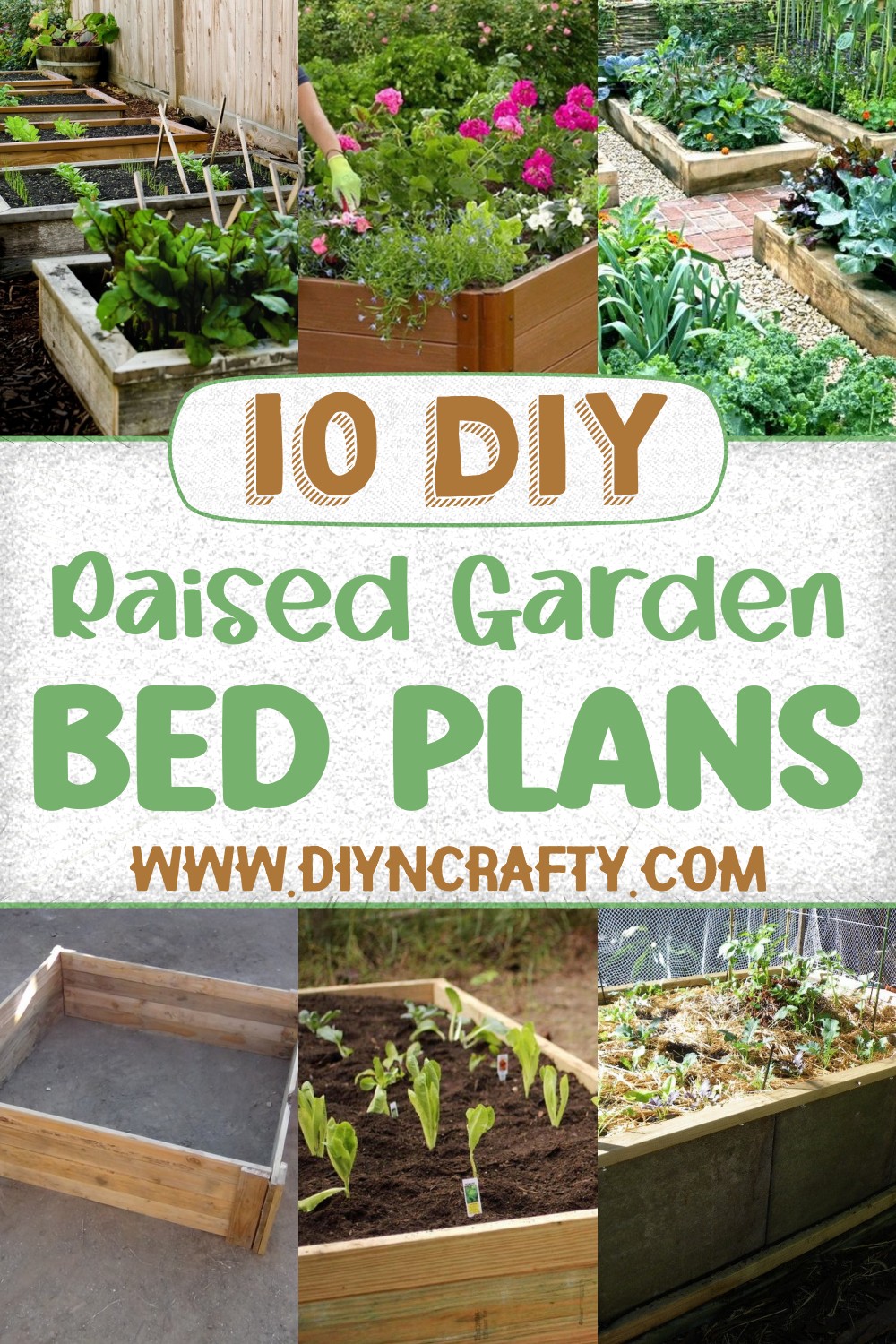 10 DIY Raised Garden Bed Plans