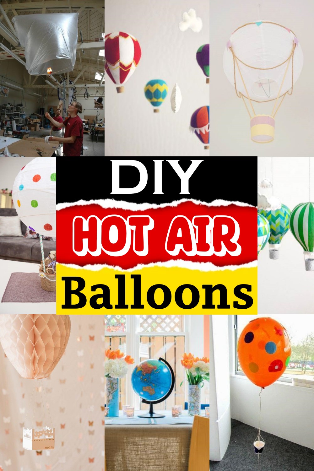 DIY Hot Air Balloons