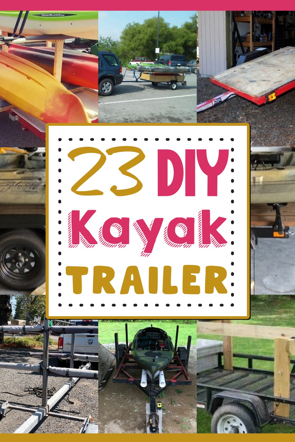 24 DIY Kayak Trailer Ideas For Organization