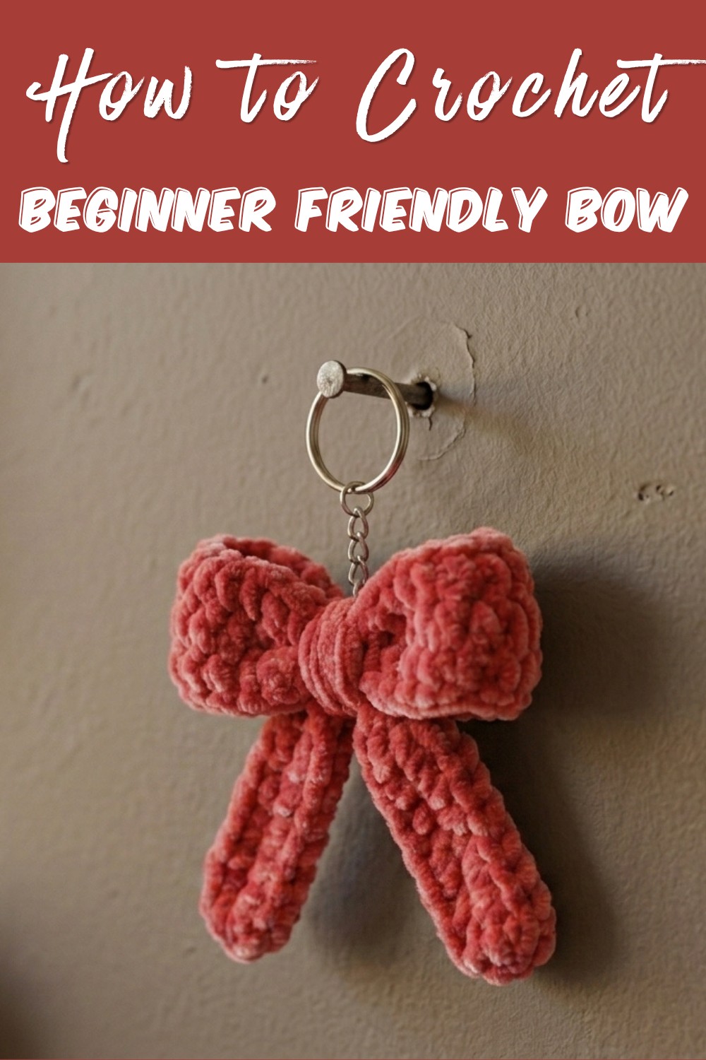 Beginner Friendly Bow Tutorial Easy Crochet Keychain 7